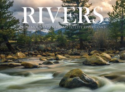 Cover for Claudia Martin · Rivers: From Mountain Streams to City Riverbanks - Wonders Of Our Planet (Hardcover Book) (2021)