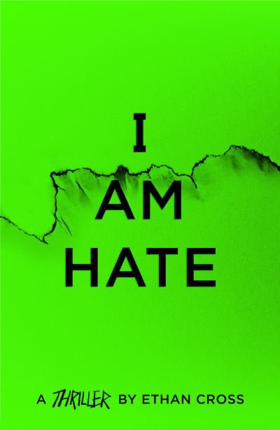 Cover for Ethan Cross · I Am Hate - The Ackerman Thrillers (Paperback Book) (2021)