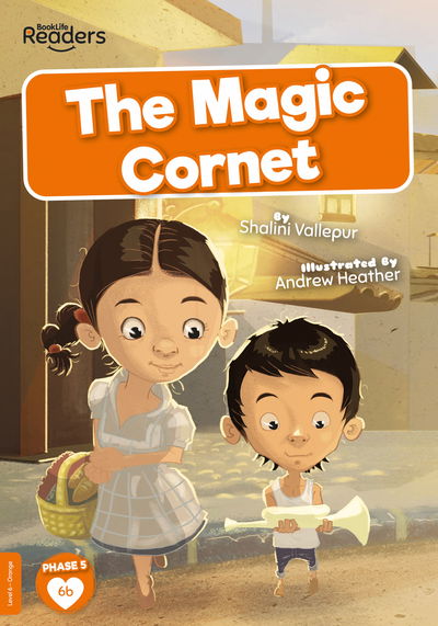 Cover for Shalini Vallepur · The Magic Cornet - BookLife Readers (Pocketbok) (2020)