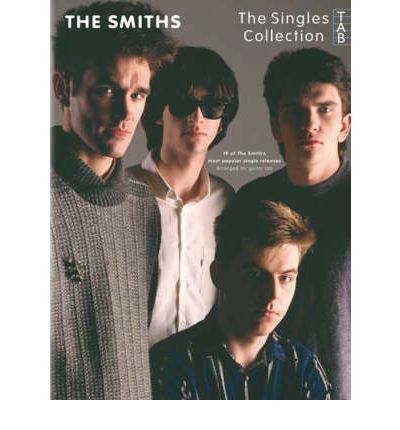 The Smiths: The Singles Collection - - Books - Hal Leonard Europe Limited - 9781846091025 - October 24, 2005