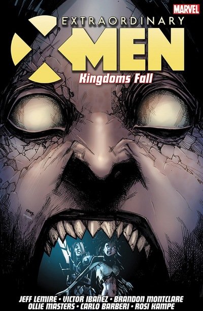 Cover for Jeff Lemire · Extraordinary X-Men Vol. 3: Kingdoms Fall (Pocketbok) (2017)