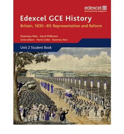 Cover for David Wilkinson · Edexcel GCE History AS Unit 2 B1 Britain, 1830-85: Representation and Reform - Edexcel GCE History (Paperback Book) (2011)