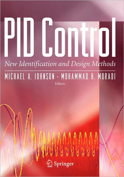 Cover for Michael a Johnson · Pid Control: New Identification and Design Methods (Hardcover Book) (2005)
