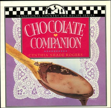 Cover for Cynthia Shade Rogers · Chocolate Companion (Paperback Book) (1993)