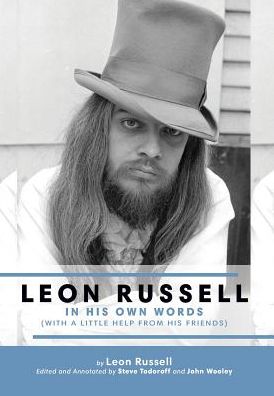 Cover for Leon Russell · Leon Russell In His Own Words (Hardcover bog) (2019)