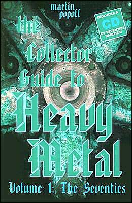 Cover for Martin Popoff · Collector's Guide to Heavy Metal, Volume 1: The Seventies (Paperback Bog) (2023)