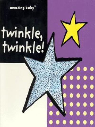 Cover for Emma Dodd · Twinkle Twinkle: Amazing Baby - Emma Dodd Series (Board book) (2004)