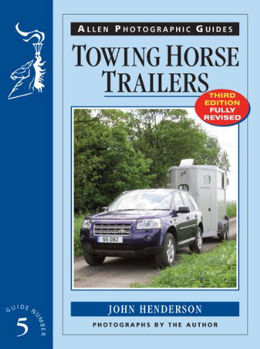 Cover for John Henderson · Towing Horse Trailers (Paperback Book) (2012)