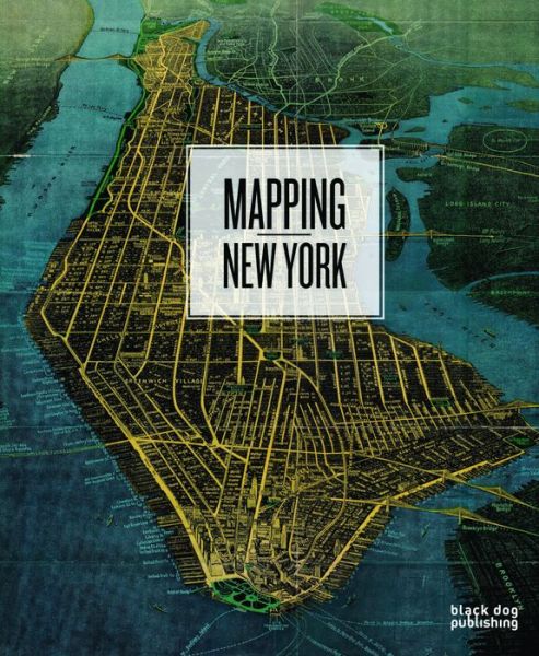 Cover for Robert Neuwirth · Mapping New York (Paperback Book) (2019)