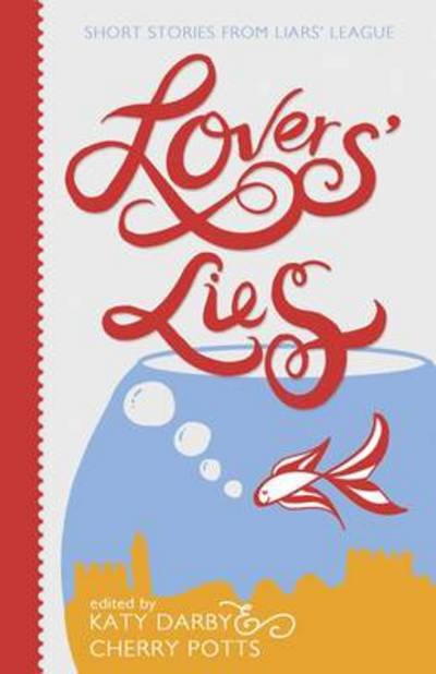 Cover for Cherry Potts · Lovers' Lies (Paperback Book) (2013)