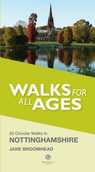 Cover for Jane Broomhead · Walks for All Ages in Nottinghamshire (Pocketbok) (2014)