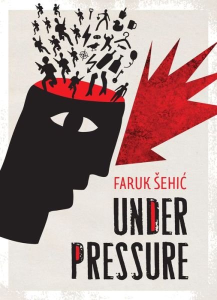Cover for Faruk Sehic · Under Pressure (Paperback Book) (2019)
