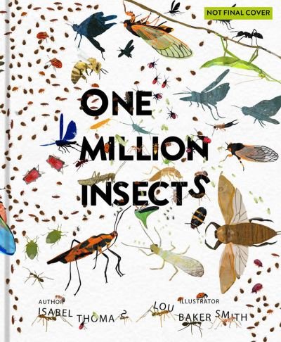 Cover for Isabel Thomas · One Million Insects (Hardcover bog) (2021)