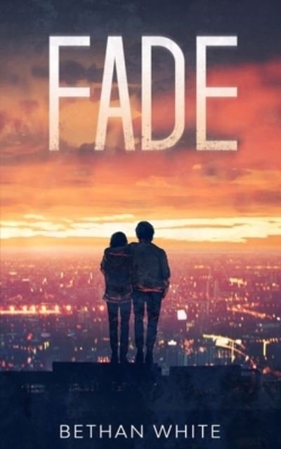 Cover for Bethan White · Fade (Paperback Book) (2020)