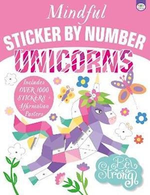Cover for Eve Robertson · Mindful Sticker by Number Unicorns - Mindful Sticker by Number (Paperback Book) (2022)