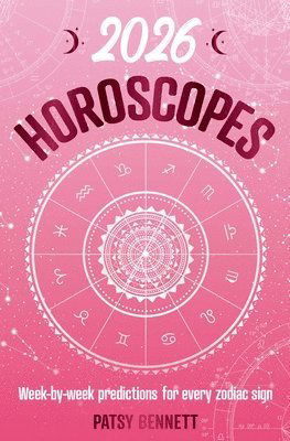 Cover for Patsy Bennett · 2026 Horoscopes: Week-by-week predictions for every zodiac sign - Planners (Paperback Book) (2025)