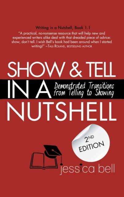 Cover for Jessica Bell · Show &amp; Tell in a Nutshell (Paperback Book) (2019)