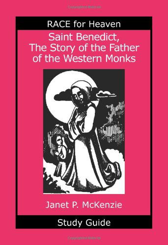 Cover for Janet P. Mckenzie · Saint Benedict, the Story of the Father of the Western Monks Study Guide (Paperback Book) [Stg edition] (2009)