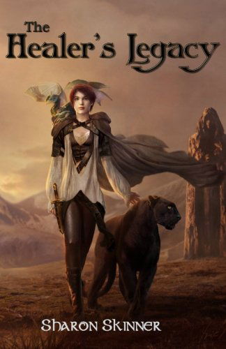 Cover for Sharon a Skinner · The Healer's Legacy (Paperback Book) (2012)