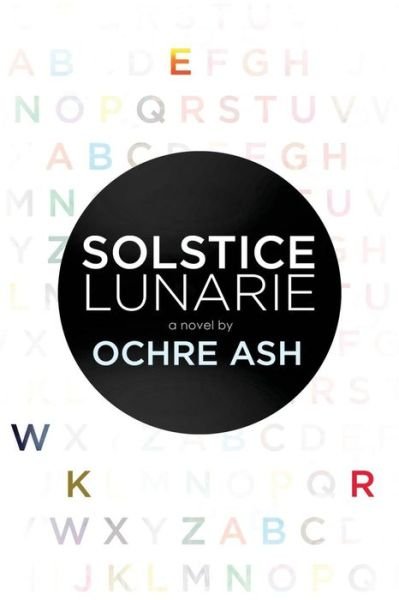 Cover for Ochre Ash · Solstice Lunarie (Pocketbok) (2015)