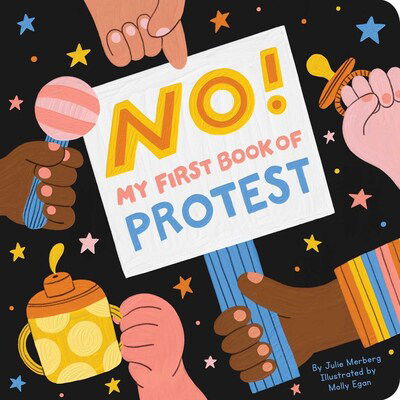 Cover for Julie Merberg · No!: My First Book of Protest (Tavlebog) (2020)