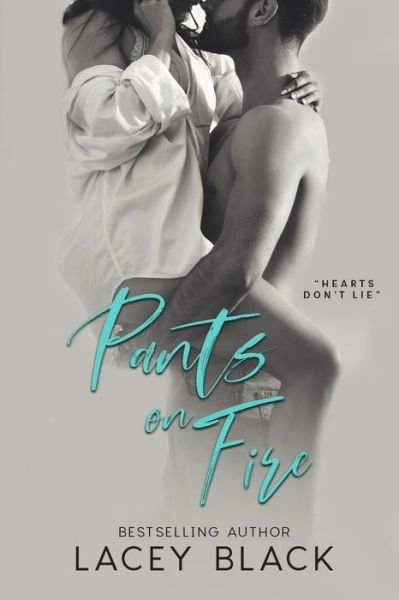 Cover for Lacey Black · Pants On Fire (Paperback Book) (2020)