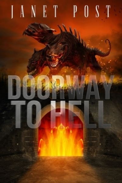 Cover for Janet Post · Doorway to Hell (Pocketbok) (2020)