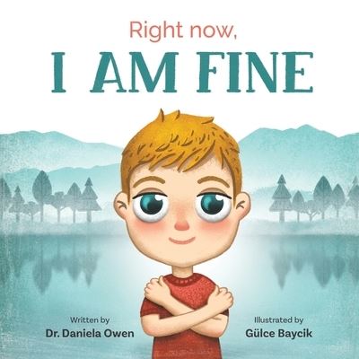 Cover for Daniela Owen · Right Now, I Am Fine (Paperback Book) (2020)