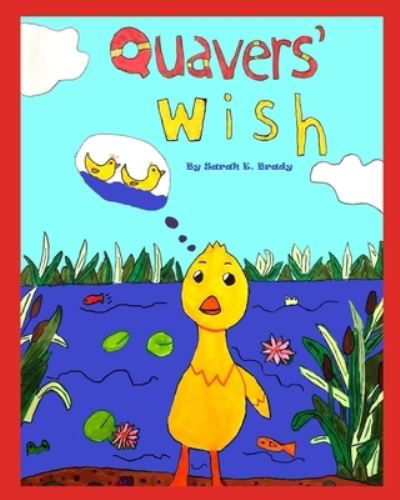 Cover for Sarah Brady · Quavers' Wish (Paperback Book) (2021)