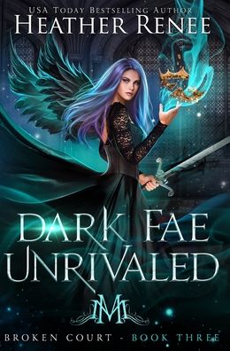 Cover for Heather Renee · Dark Fae Unrivaled (Hardcover bog) (2022)