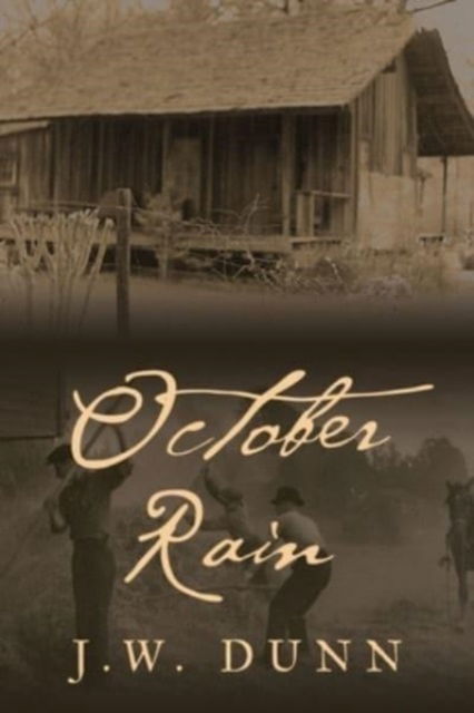 Cover for J W Dunn · October Rain (Paperback Book) (2023)