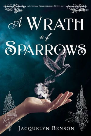 Cover for Jacquelyn Benson · Wrath of Sparrows (Book) (2023)