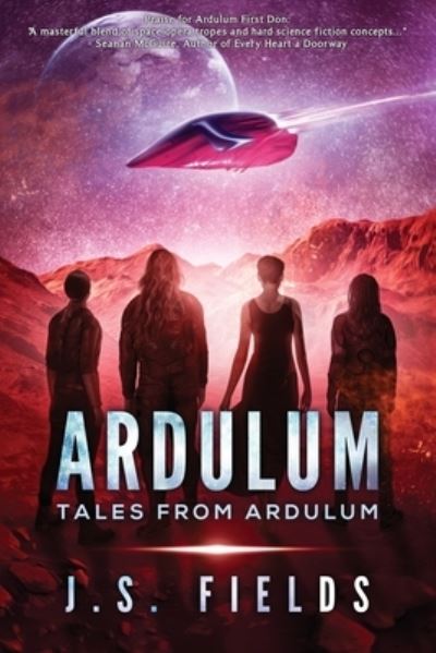 Cover for J.S. Fields · Tales From Ardulum (Paperback Book) (2023)