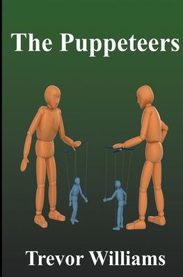 Cover for Trevor Williams · The Puppeteers (Pocketbok) (2020)