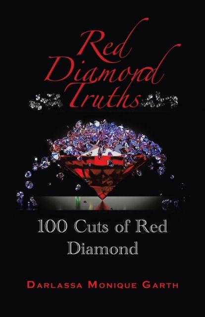 Cover for Darlassa Monique Garth · Red Diamond Truths: One Hundred Cuts of Red Diamond (Paperback Book) (2020)