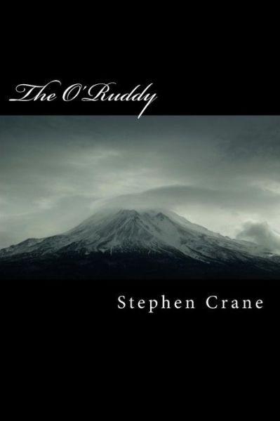 Cover for Stephen Crane · The O'Ruddy (Paperback Bog) (2018)