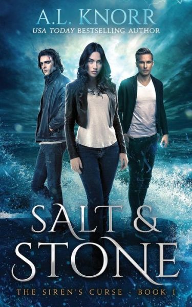 Cover for A.L. Knorr · Salt &amp; Stone A Water Elemental Novel &amp; Mermaid Fantasy (Paperback Book) (2018)