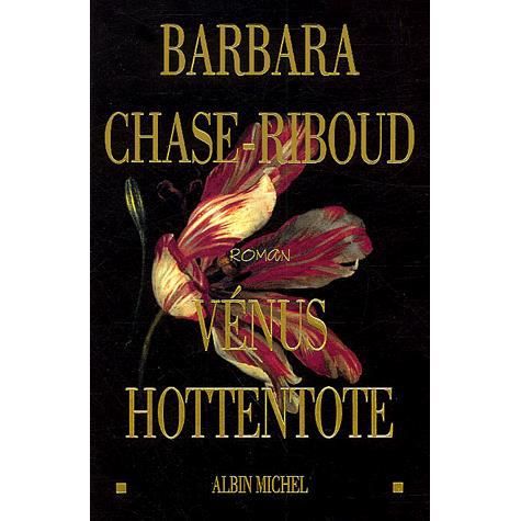 Cover for Barbara Chase-riboud · Venus Hottentote (Romans, Nouvelles, Recits (Domaine Etranger)) (Paperback Book) [French, Non Classe edition] (2004)