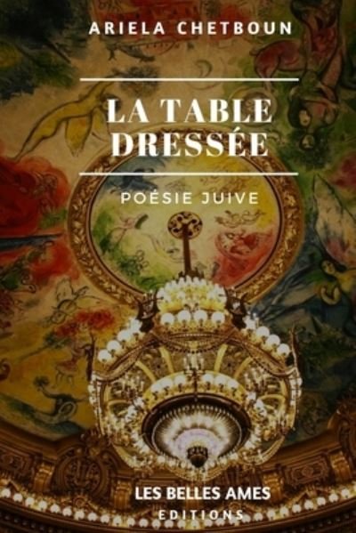 Cover for Ariela Chetboun · La Table Dressee (Paperback Book) (2020)