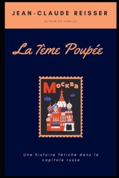 Cover for Jean-Claude Reisser · La 7eme Poupee (Pocketbok) (2021)