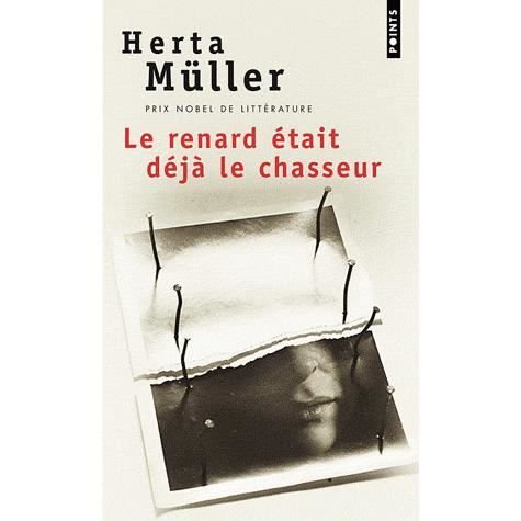 Cover for Herta Muller · Le renard était déjà le chasseur (Paperback Book) (2010)