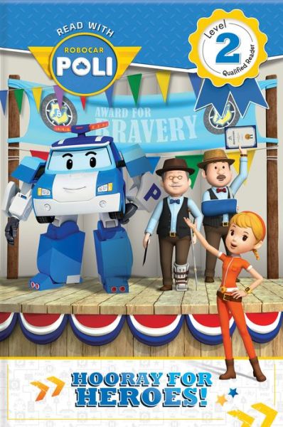 Read with Robocar Poli - Rebecca Klevberg Moeller - Książki - CrackBoom! Books - 9782898020025 - 12 marca 2019