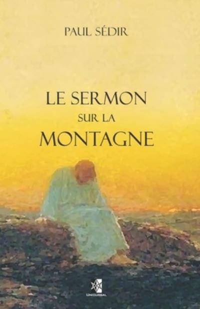 Cover for Paul Sedir · Le Sermon sur la Montagne (Paperback Book) (2021)