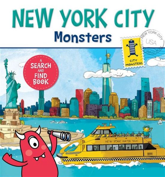 Cover for Anne Paradis · New York City Monsters: A Search-and-Find Book (Kartonbuch) (2017)