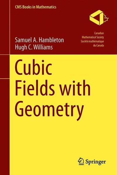 Cover for Hambleton · Cubic Fields with Geometry (Book) [1st ed. 2018 edition] (2018)