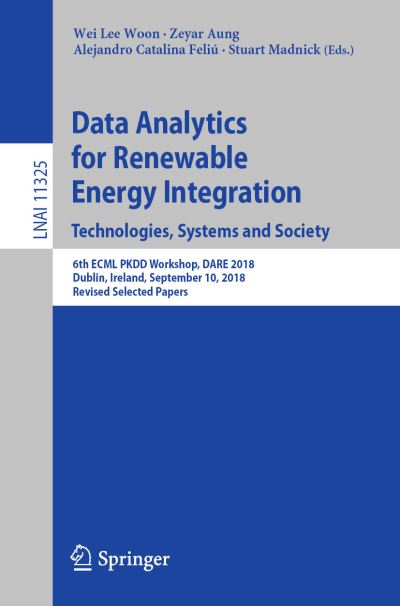 Cover for Data Analytics for Renewable Energy Integration Technologies Systems and Socie (Book) [1st ed. 2018 edition] (2018)