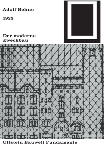 Cover for Behne · Der moderne Zweckbau (1929) (Book) (1964)