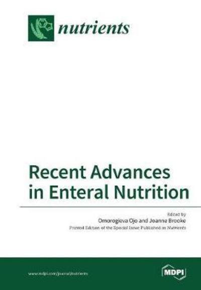 Cover for Omorogieva Ojo · Recent Advances in Enteral Nutrition (Paperback Book) (2018)