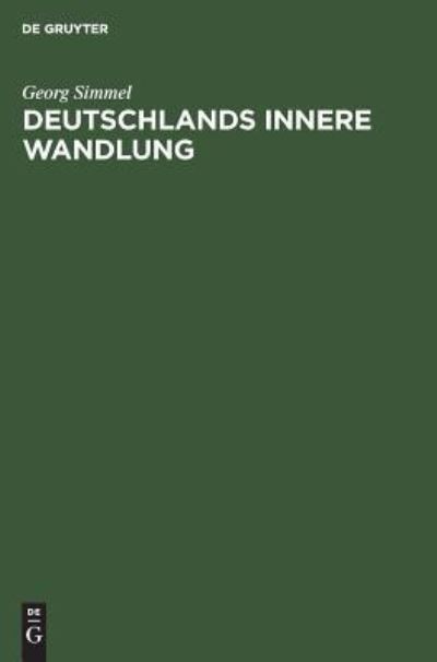 Cover for Georg Simmel · Deutschlands innere Wandlung (Hardcover Book) (1914)