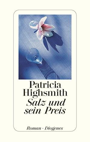 Cover for Patricia Highsmith · Salz und sein Preis (Hardcover bog) (2005)